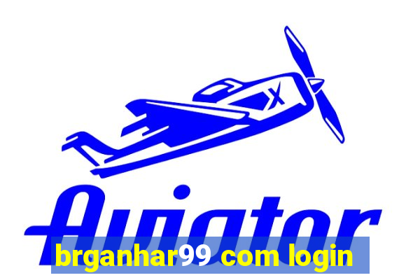 brganhar99 com login